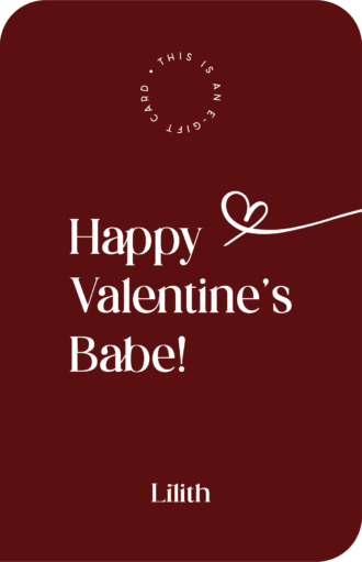 Happy Valentine's Babe!